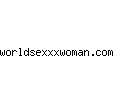 worldsexxxwoman.com