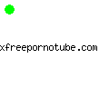 xfreepornotube.com