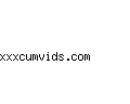 xxxcumvids.com