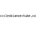 xxxlesbiansextube.com