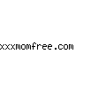 xxxmomfree.com