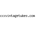 xxxvintagetubes.com