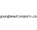 youngbeautiesporn.com