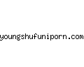 youngshufuniporn.com