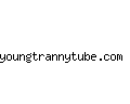 youngtrannytube.com