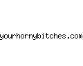 yourhornybitches.com