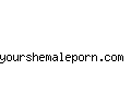 yourshemaleporn.com